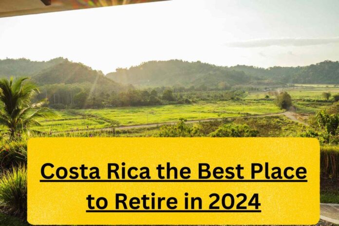 The Best Place to Retire in 2024